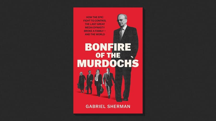 Gabriel Sherman's Book Explores Rupert Murdoch's 'War of Succession'