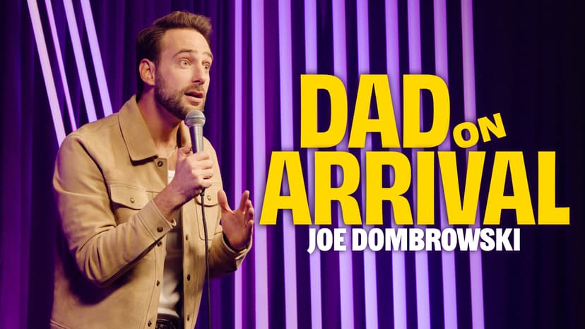 Comedian Joe Dombrowski Sets Sophomore Special ‘Dad On Arrival’