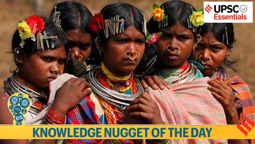 Knowledge Nugget: PVTGs Household Survey and beyond — What you must know for UPSC exam