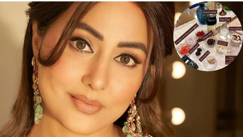Hina Khan Shares Iftar Meal Tips Emphasizing Fiber and Protein