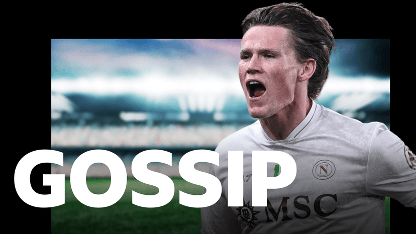 'No McTominay desire to leave Napoli' - gossip