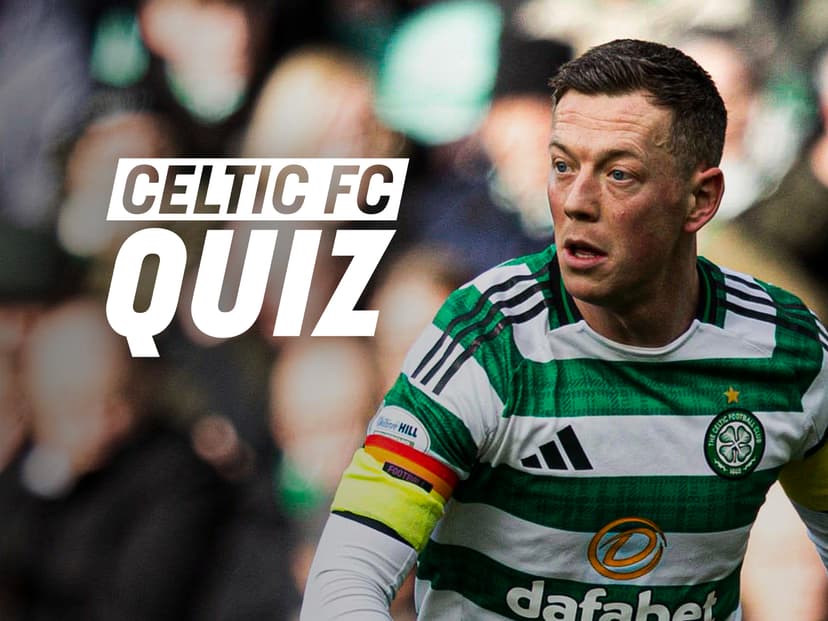 Celtic FC Quiz: Rangers v Celtic