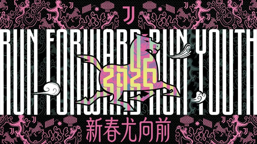 Juventus Launches 'Run Forward, Run Youth' Chinese New Year Campaign