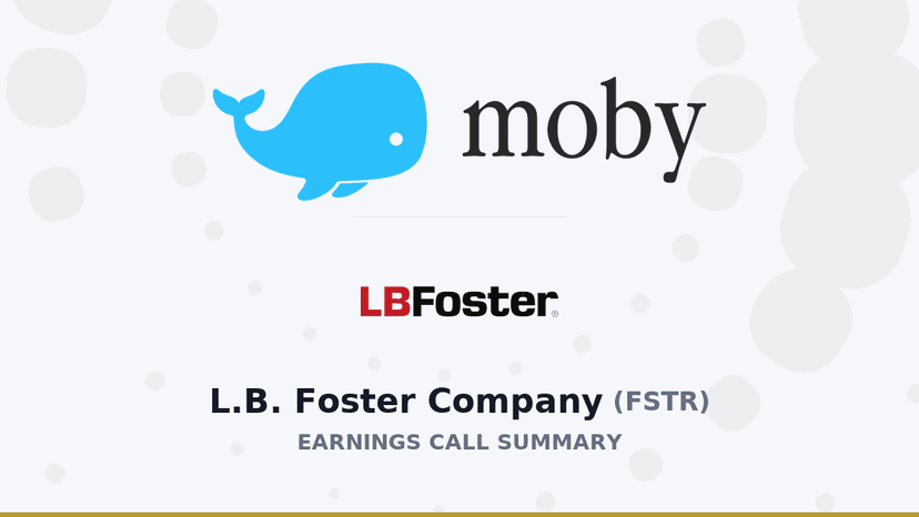 L.B. Foster Reports Q4 2025 Earnings