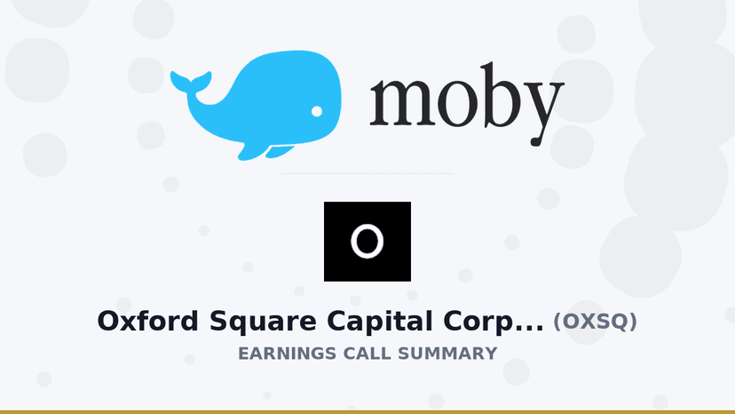 Oxford Square Capital Corp. Q4 2025 Earnings Call Summary