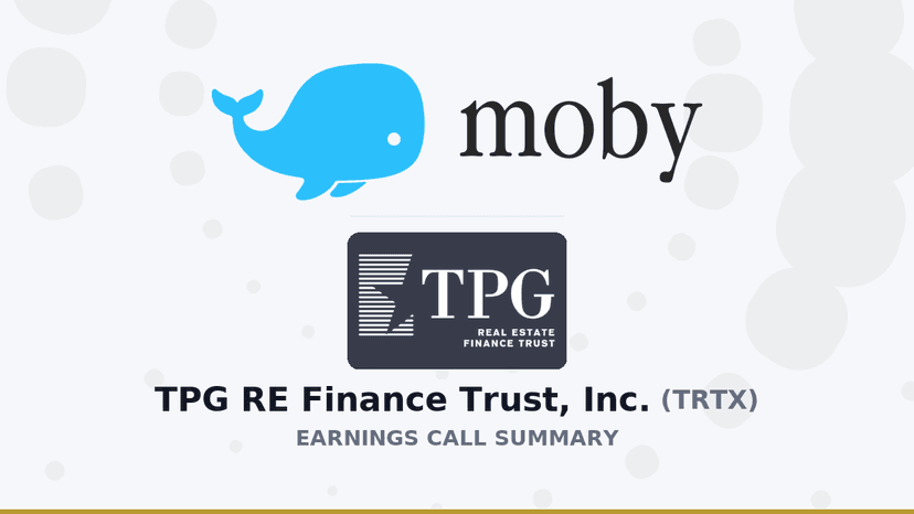 TPG RE Finance Trust Q4 2025 Earnings Call Summary