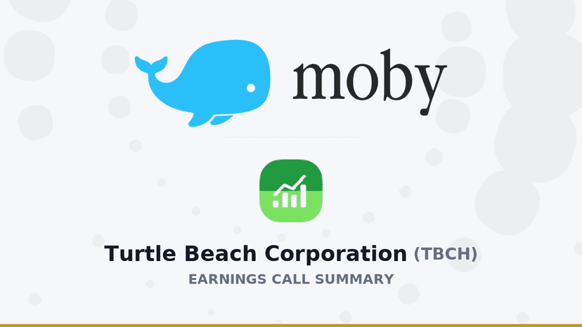 Turtle Beach Corporation Releases Q4 2025 Earnings Call Summary