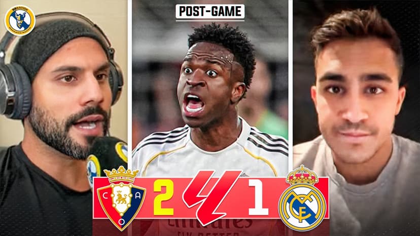 Osasuna Defeats Real Madrid 2-1 in La Liga 2025-2026