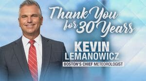 Boston 25 News thanks, says goodbye to Chief Meteorologist Kevin Lemanowicz