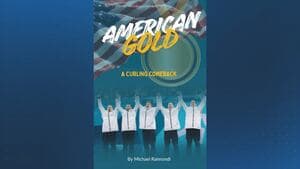 Boston 25's Michael Raimondi Publishes Book on American Curling Team