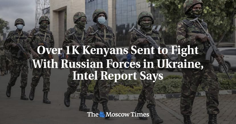 Kenyans Fighting in Russia-Ukraine War