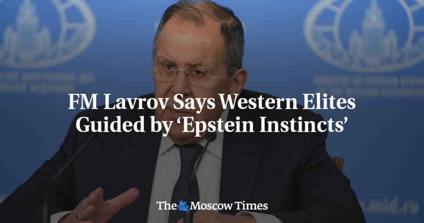 FM Lavrov Says Western Elites Guided by ‘Epstein Instincts’
