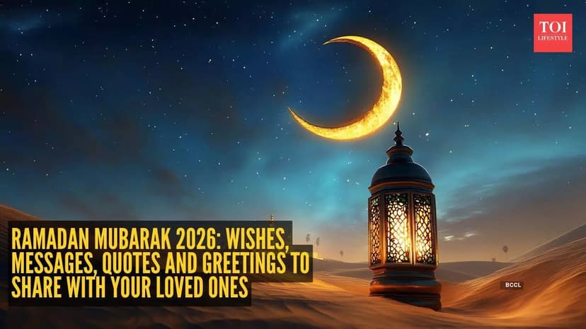 Ramadan Mubarak 2026: Wishes and Messages for the Holy Month