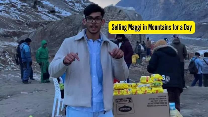 Content Creator Goes Viral After Earning INR 21,000 Selling Maggi in Mountains