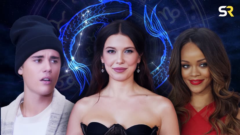 Top 10 Pisces Celebrities: Rihanna, Justin Bieber, Millie Bobby Brown