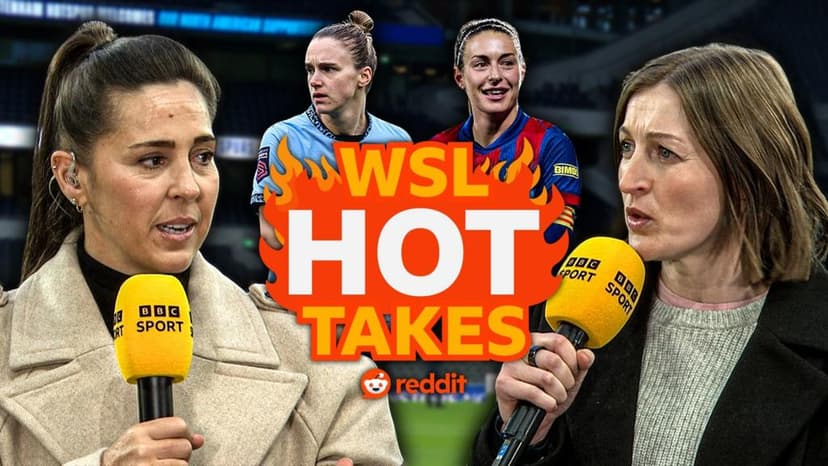 WSL Pundits React to Fan Hot Takes