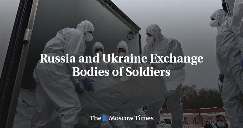 Moscow Claims to Have Handed Over 1,000 Bodies of Ukrainian Soldiers to Kyiv