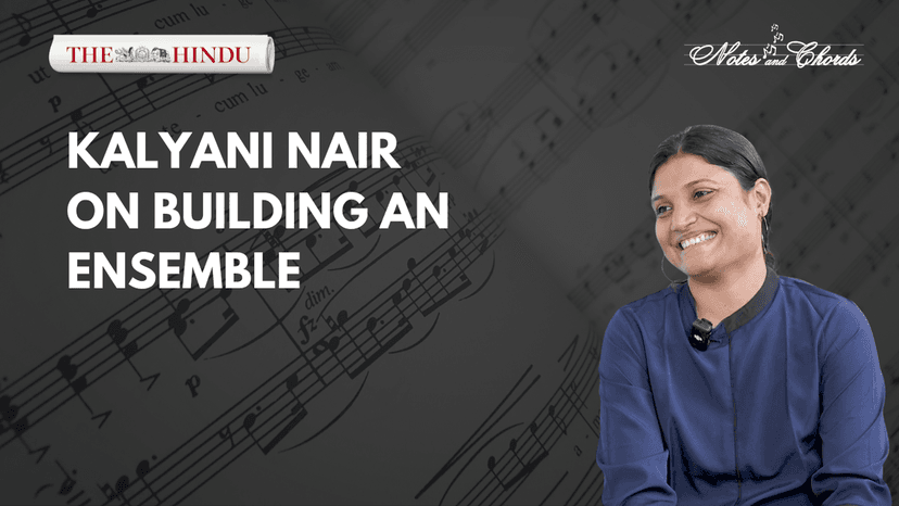 Watch: Singer Kalyani Nair on building an ensemble