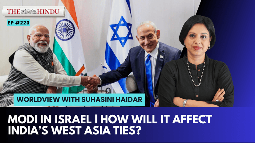 PM Modi's visit to Israel and its impact on India’s West Asia ties