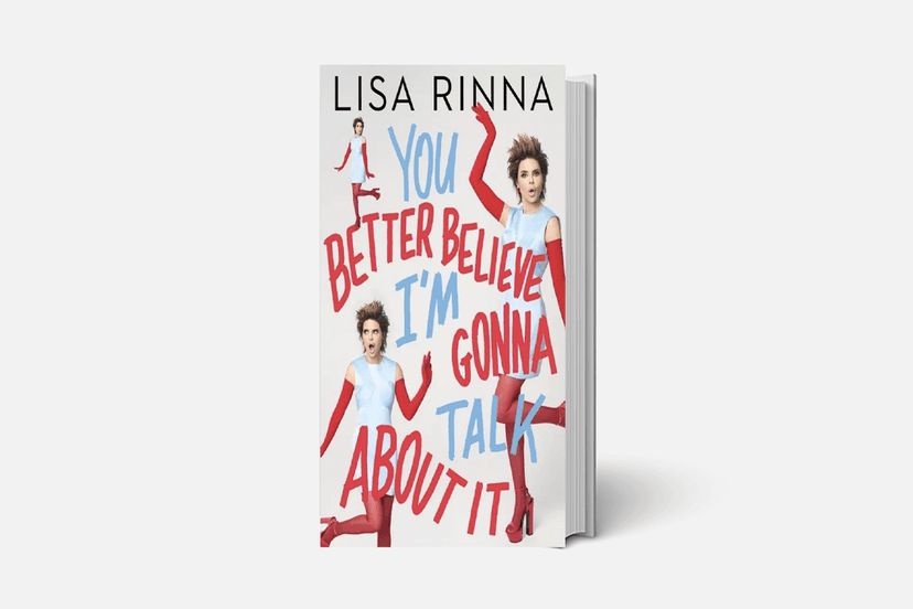 Lisa Rinna Dishes on Hollywood and ‘Real Housewives’ In Memoir ‘You Better Believe I’m Gonna Talk About It’